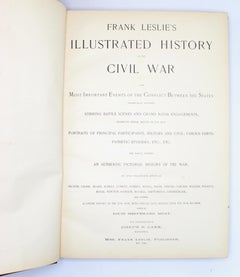 "Frank Leslie's Illustrated History of Civil War 1861-1865" First Edition, 1895