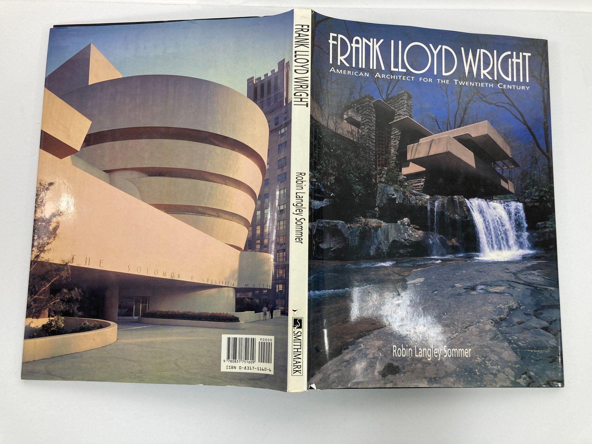 20th Century Frank Lloyd Wright American Architect of the Twentieth Century Book 1st Ed.1993 For Sale