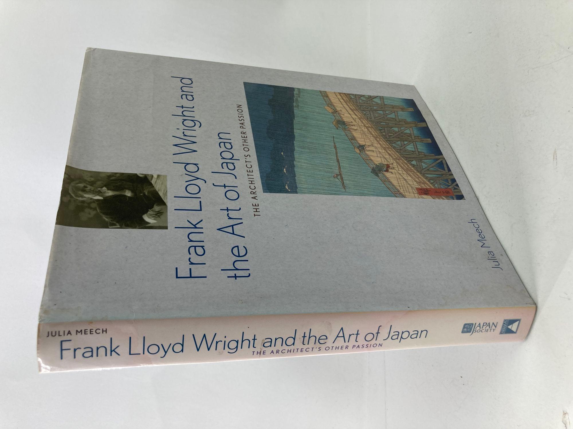 Frank Lloyd Wright and the Art of Japan: The Architects Other Passion by Julia Meech
Harry N. Abrams, 2001 - Architecture - 304 pages.
Renowned architect Frank Lloyd Wright was an avid and important collector and dealer of Asian art. His personal