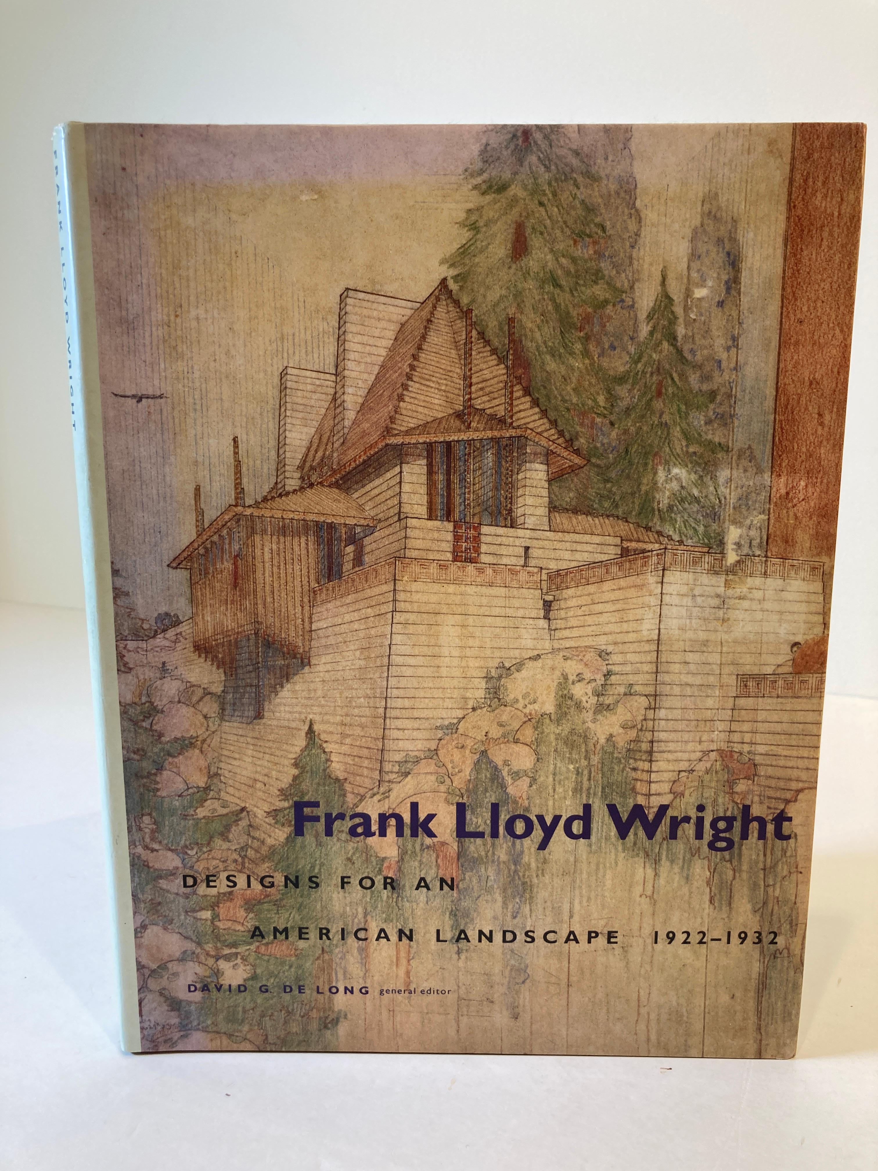 20th Century Frank Lloyd Wright: Designs for an American Landscape, 1922-1932 Book For Sale