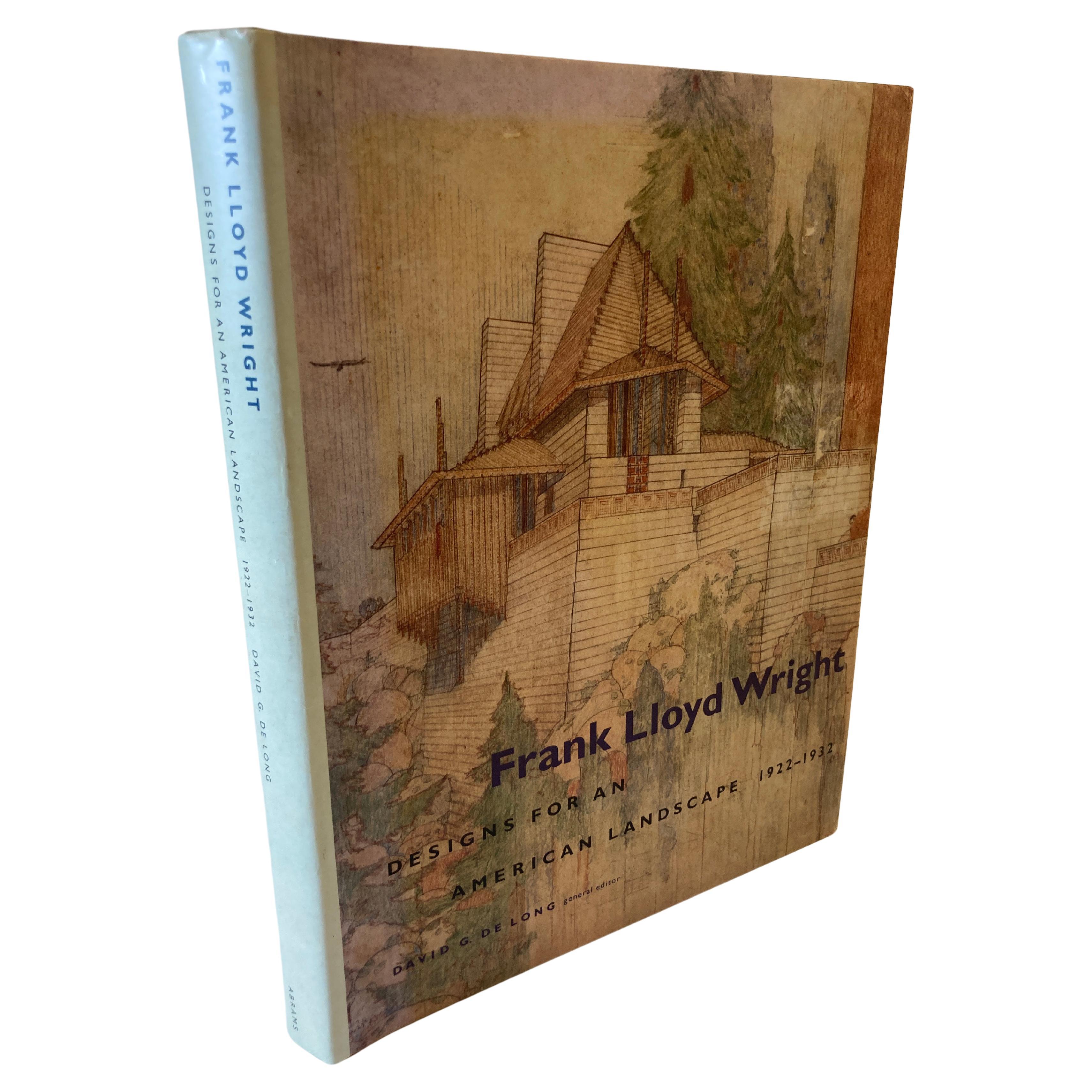 Livre de Frank Lloyd Wright : Designs for an American Landscape, 1922-1932