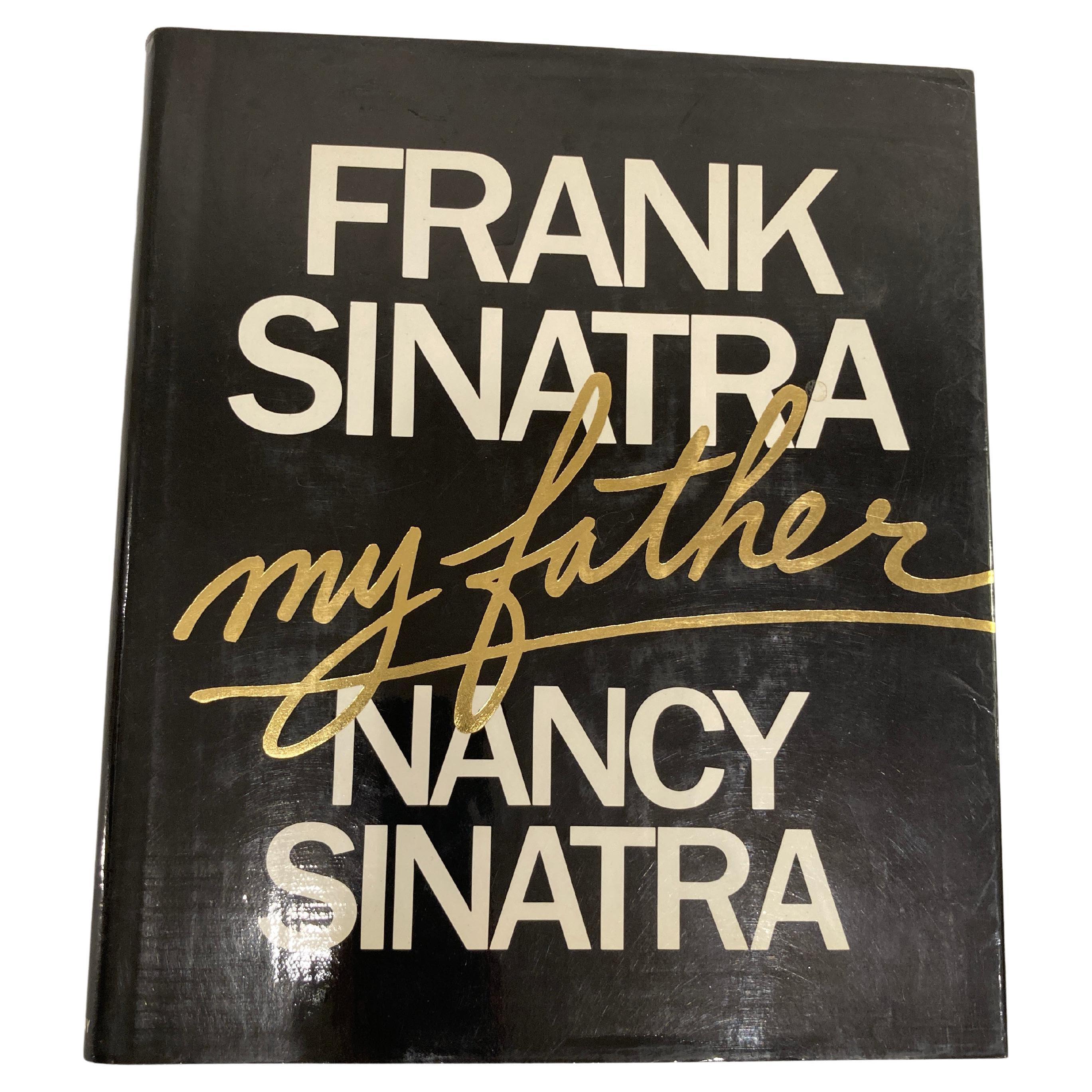 Frank Sinatra, My Father Collectible book by Nancy Sinatra
Here at last is Nancy Sinatra's own story of her legendary father... the only authorized biography of the phenomenal superstar. From his boyhood in Hoboken to his first big breaks, from the