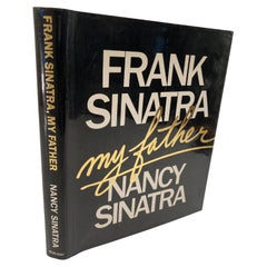 Vintage Frank Sinatra, My Father Collectible Book by Nancy Sinatra