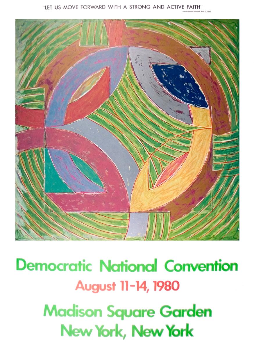 Original poster created by Frank Stella for the Democratic National Convention in 1980 for the reelection. It measures 27 1/2 x 37 1/2 inches and the paper image 24 x 24 inches. 

