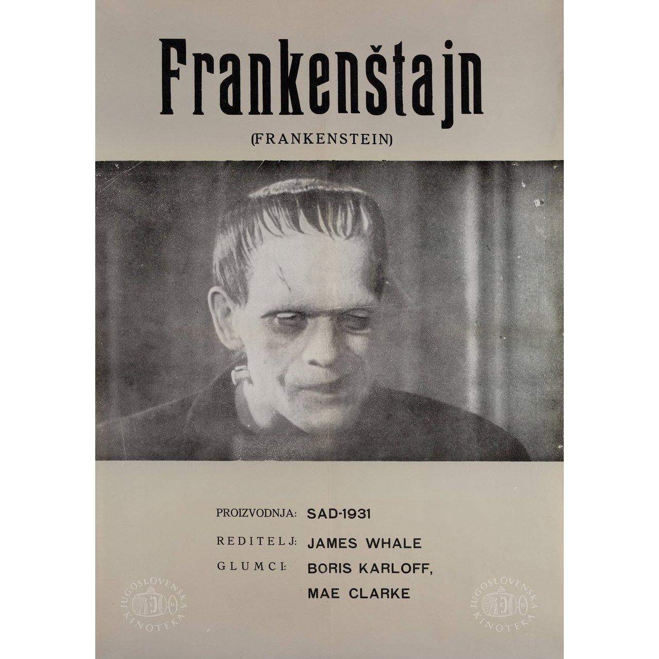 Original 1960s Yugoslav B2 poster for the first Yugoslav theatrical release of the 1931 film Frankenstein directed by James Whale with Colin Clive / Mae Clarke / John Boles / Boris Karloff. Very Good-Fine condition, folded. Many original posters