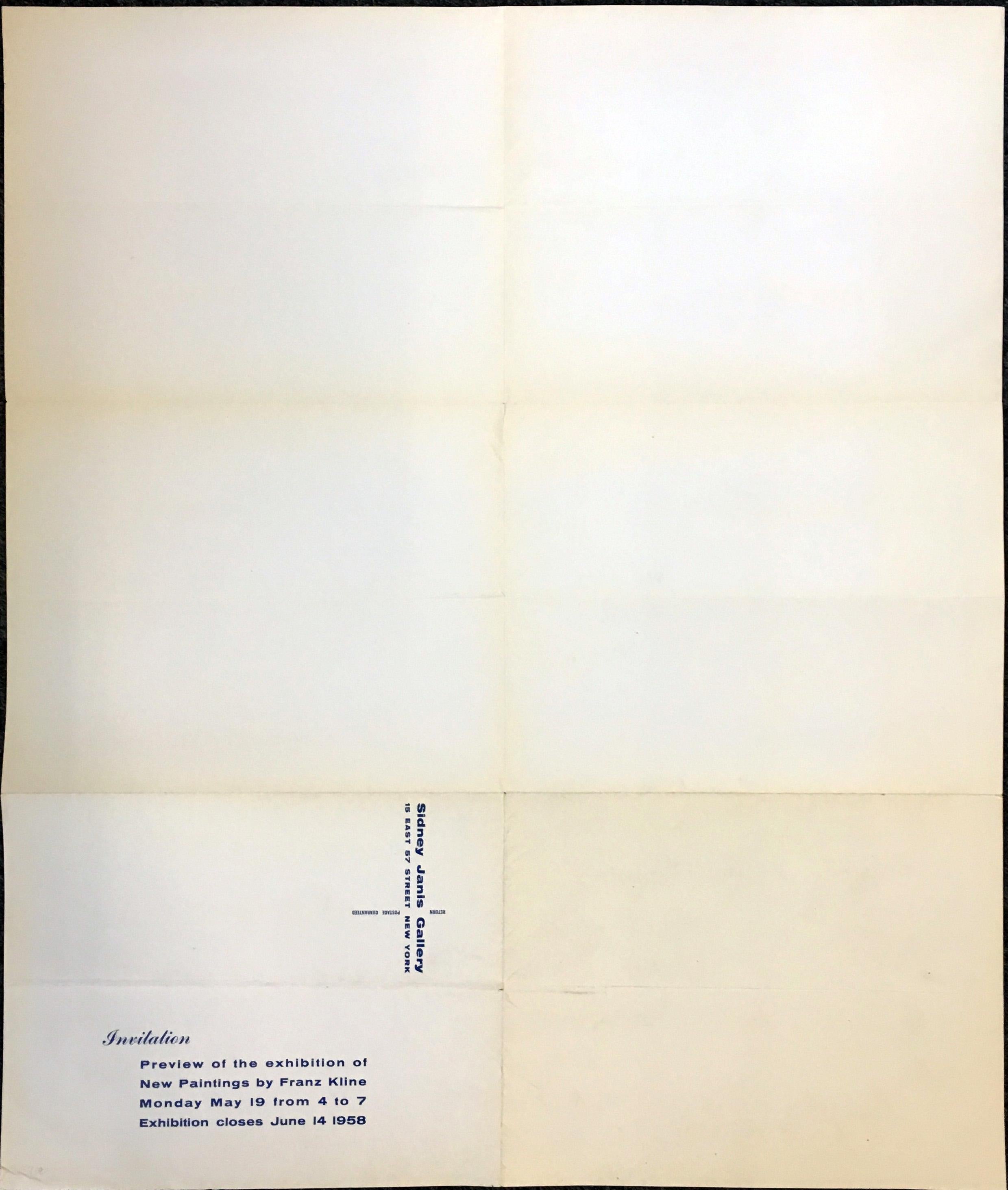 Franz Kline at Sidney Janis 1958
Rare original 1st printing featuring gallery dates and exhibit info on verso

Offset lithograph
22 x 26 inches
Double quattro fold-lines as originally issued; minor surface wear, light soiling and fading