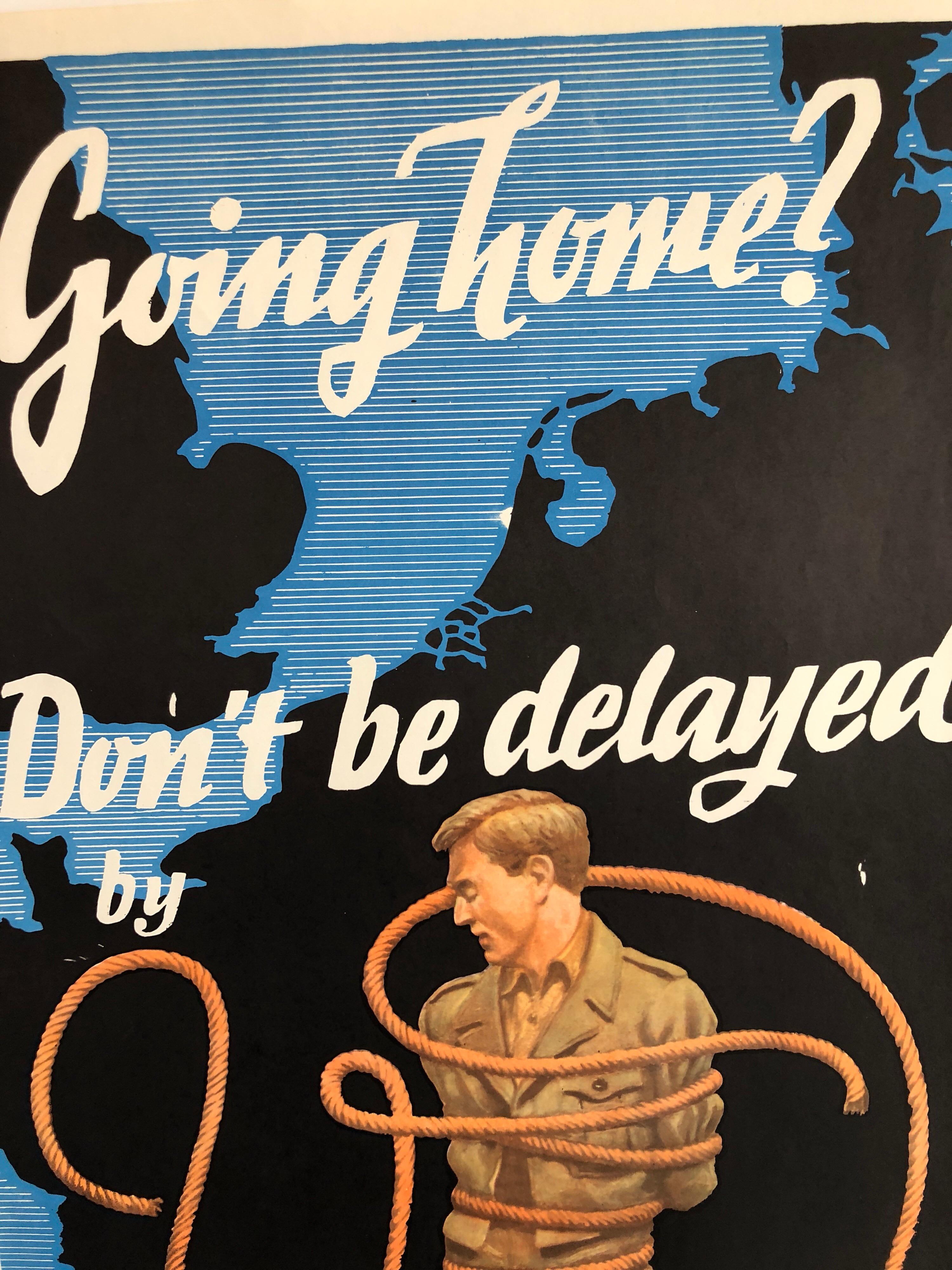  Gehst du nach Hause? Lass dich von V.D. nicht aufhalten; 1946 Militärplakat von Franz Oswald Schiffers. 
Gehst du nach Hause? Lassen Sie sich durch V.I.I. nicht aufhalten. VD, das US-amerikanische (oder australische) Gesundheitsplakat aus dem
