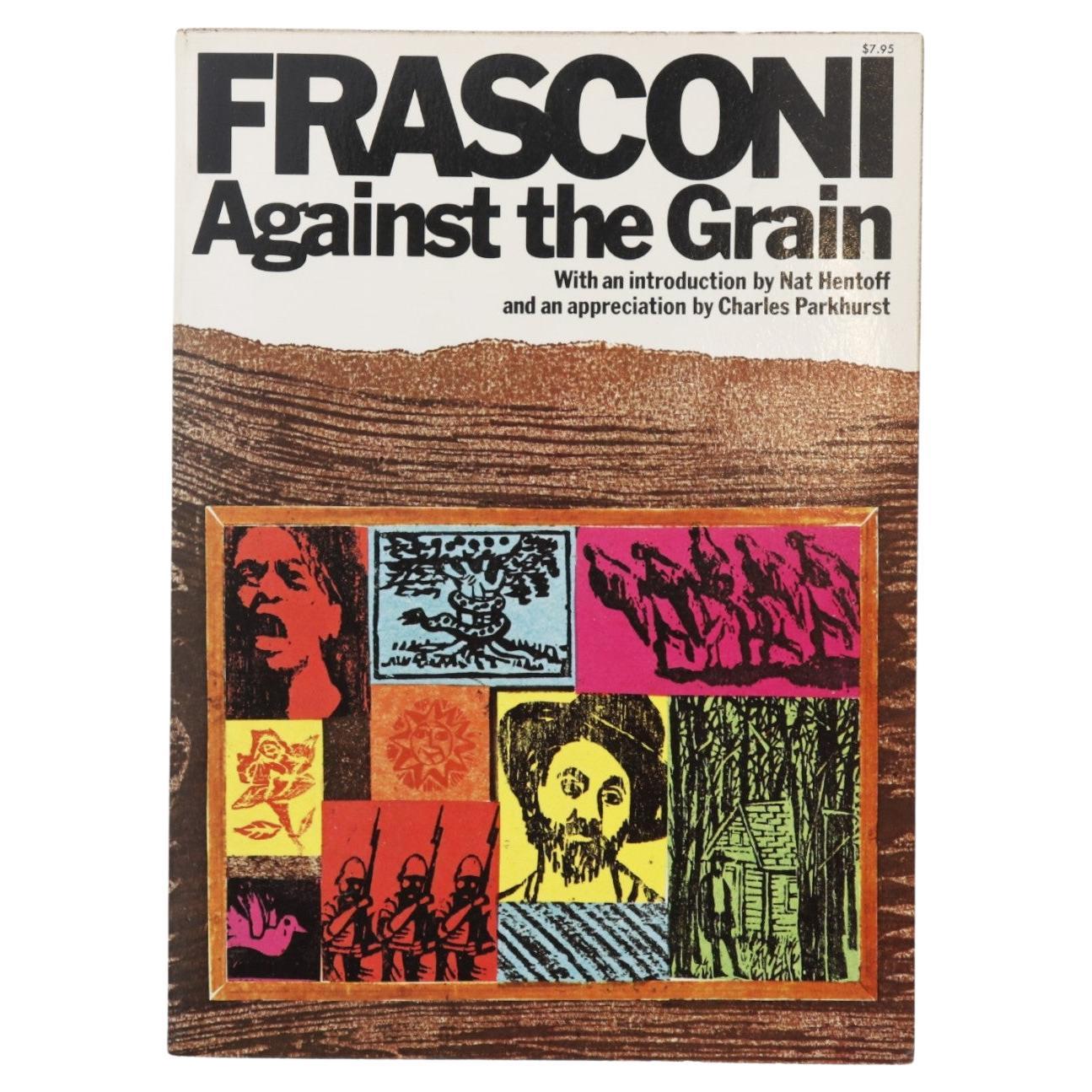 Frasconi, Against the Grain For Sale