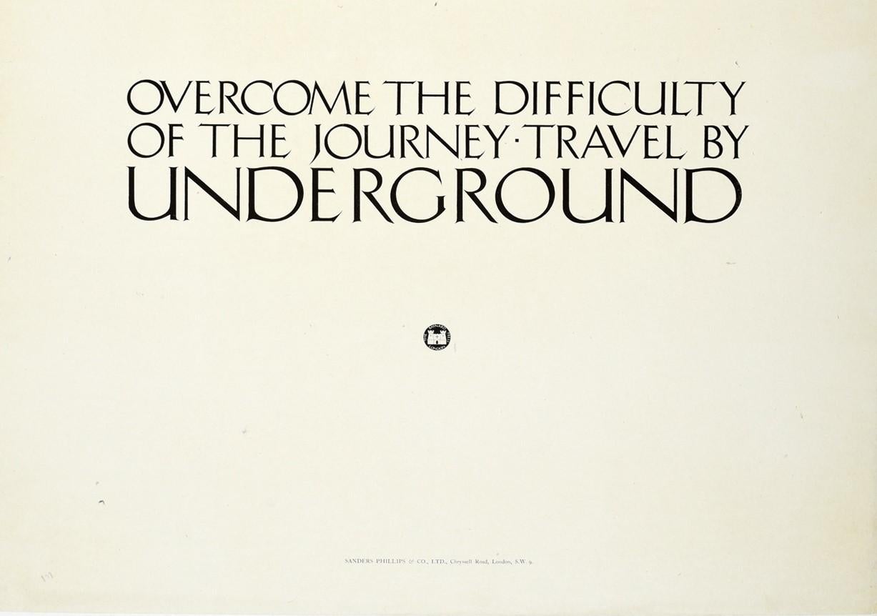 Poster di viaggio originale d'epoca emesso dalla Underground Electric Railway Company Ltd.: Supera le difficoltà del viaggio Viaggiando in metropolitana. Splendido disegno in bianco e nero di Frederick Charles Herrick (1887-1970) di un uomo