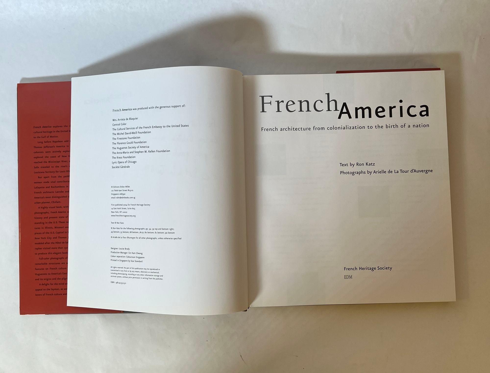 Livre « French America » par Arielle De La Tour D'Auvergne et Ron Katz, 2005, couverture rigide en vente 2