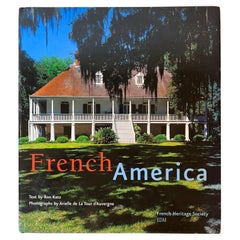 French America By Arielle De La Tour D'Auvergne and Ron Katz 2005 Hardcover