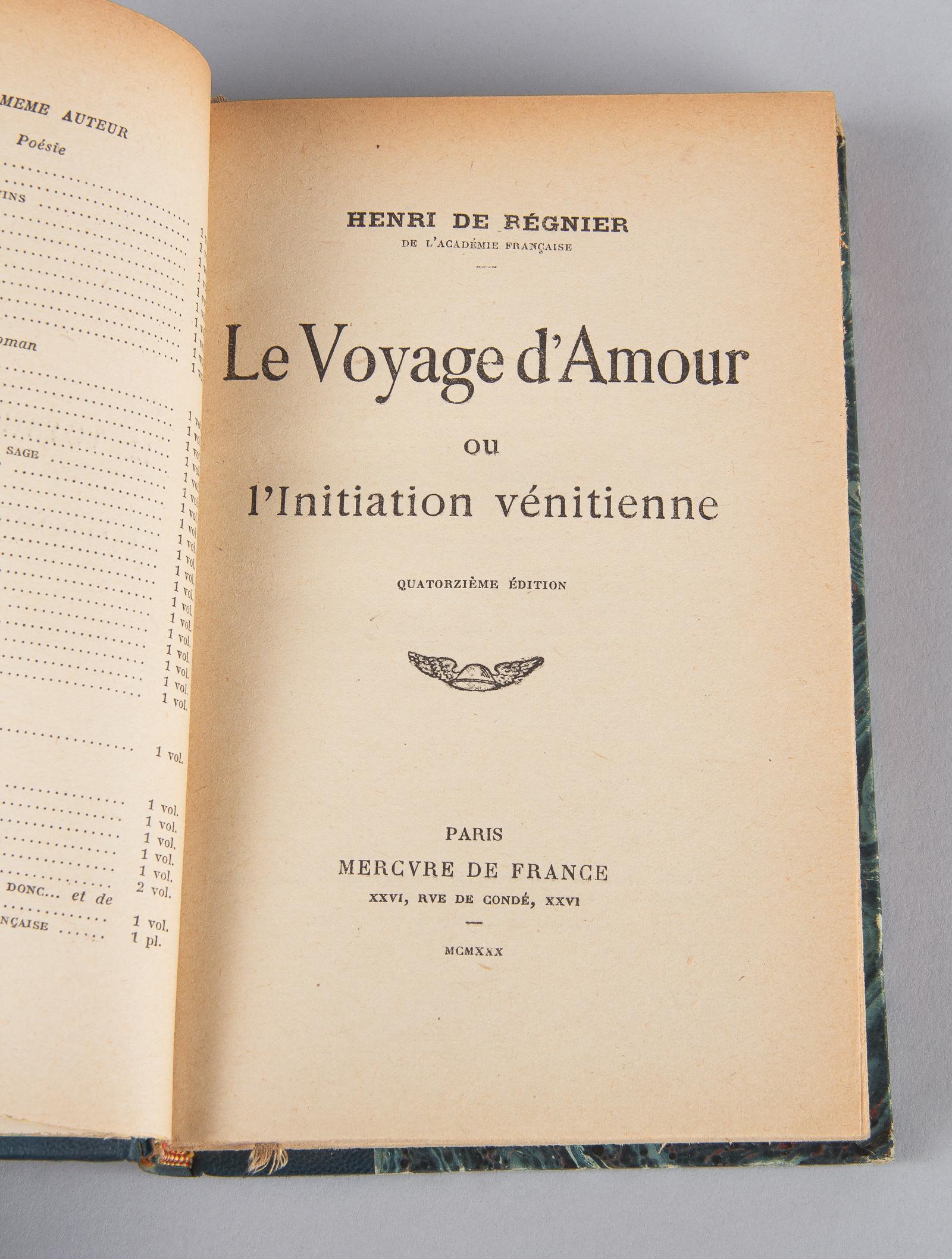 French Book, Le Voyage d'Amour by Henri de Regnier, 1930 For Sale 2