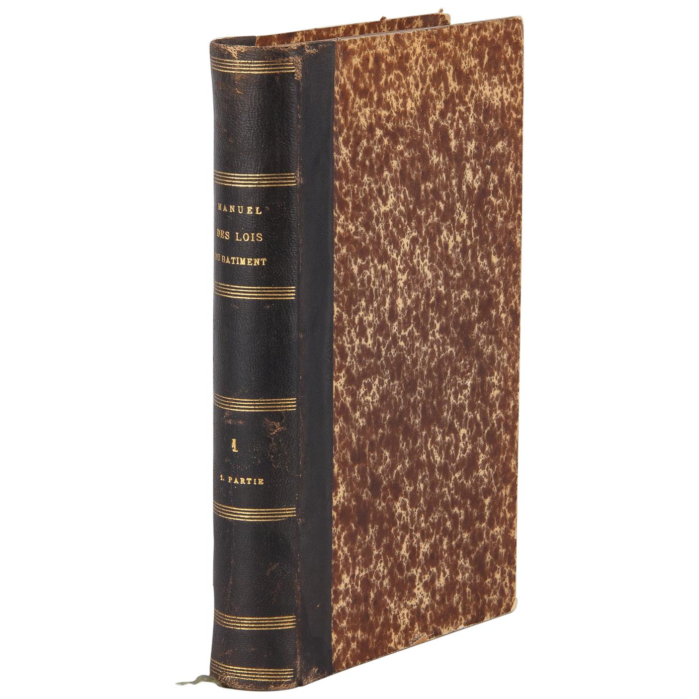 French Book, Manuel des Lois du Batiment, 1879 For Sale