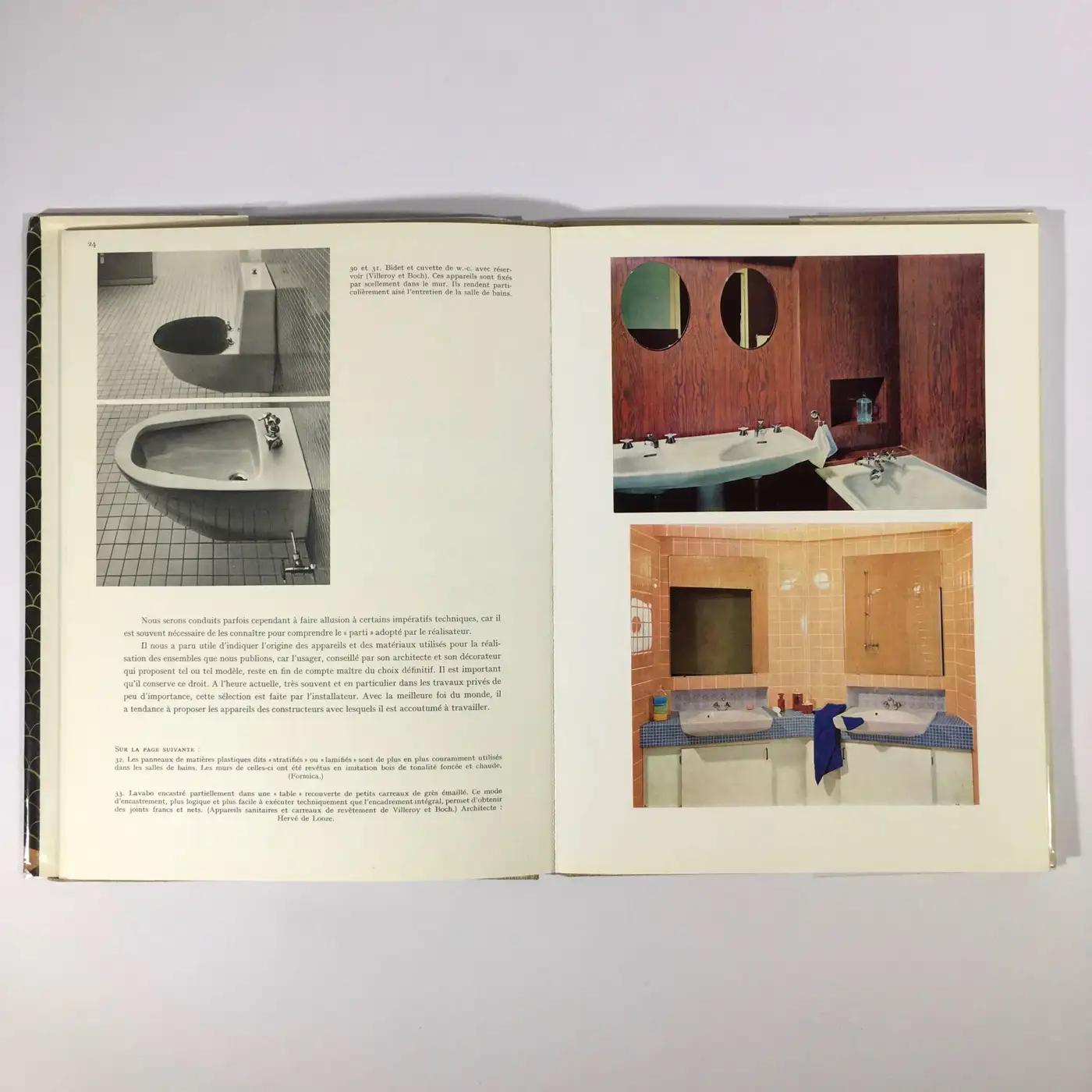 First edition 1965 Salles des Bains et Salles D'Eau by Herve de Looze.

A truly amazing book of historical importance but also amazing for bathroom ideas.

Dimensions: 28 x 22 x 2 cm

Condition: Very Good