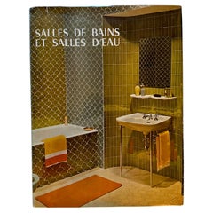 Livre français sur les intérieurs de salle de bains, "Salles de Bains et Salles D'Eau", 1965