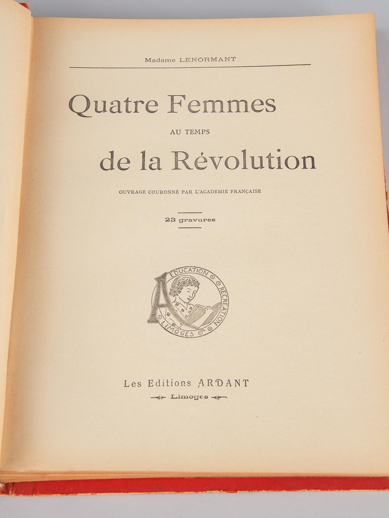 French Book- Quatre Femmes au temps de la Revolution, 1934 1