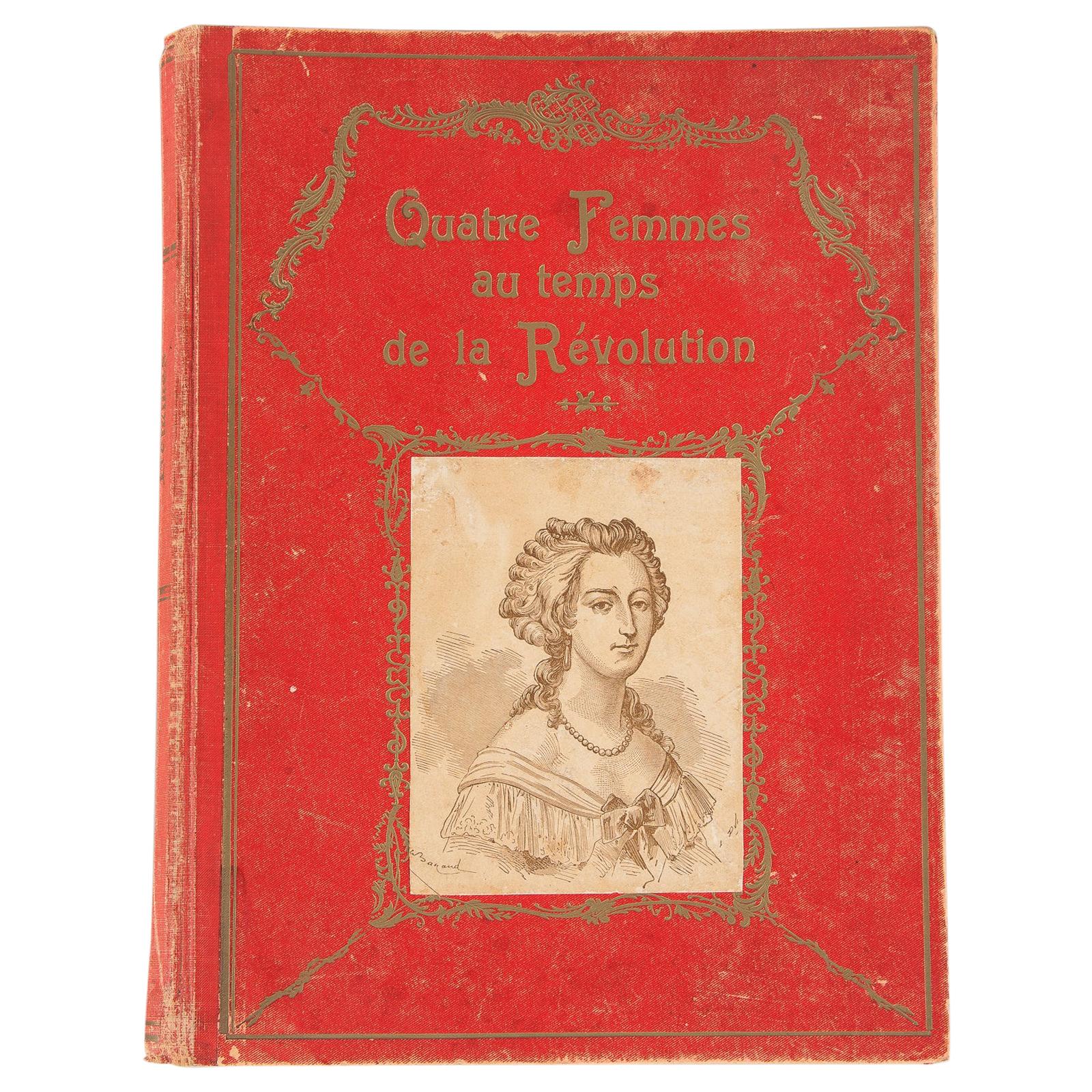 French Book- Quatre Femmes au temps de la Revolution, 1934