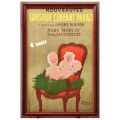 French Play Poster Lithograph "Lorsque L'enfant Paraît", Signed Paul Colin