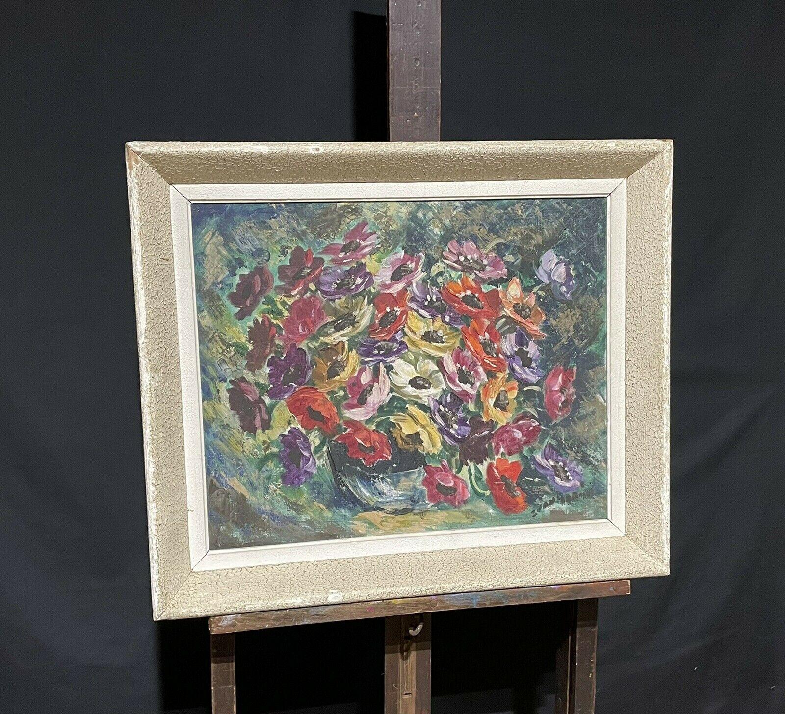 VINTAGE FRENCH POST-IMPRESSIONIST STILL LIFE FLOWERS OIL PAINTING - ORIG FRAME - French School Painting by Unknown