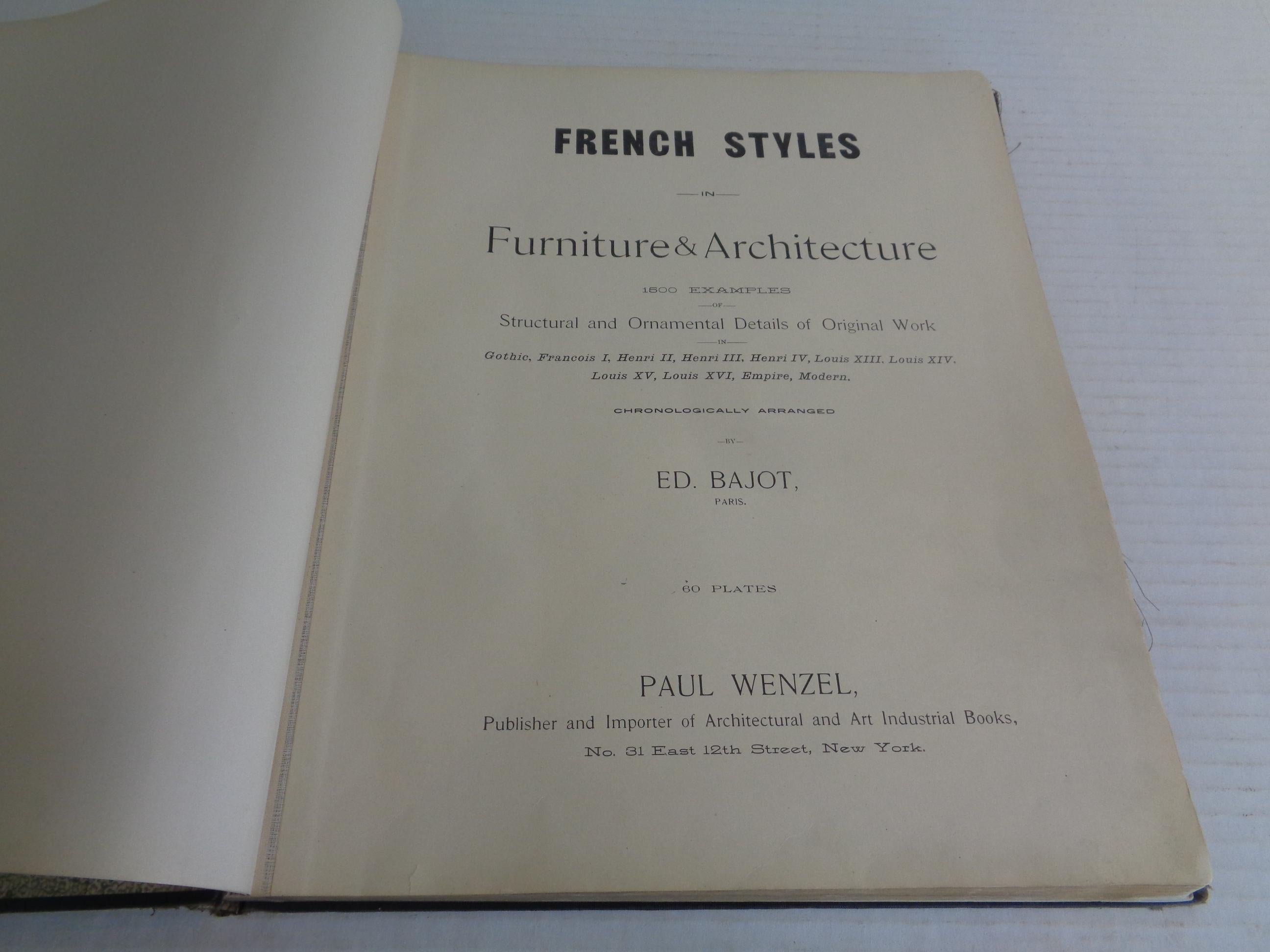 French  FRENCH STYLES: Furniture & Architecture - Bajot, Paris - 19th C. Folio Book For Sale