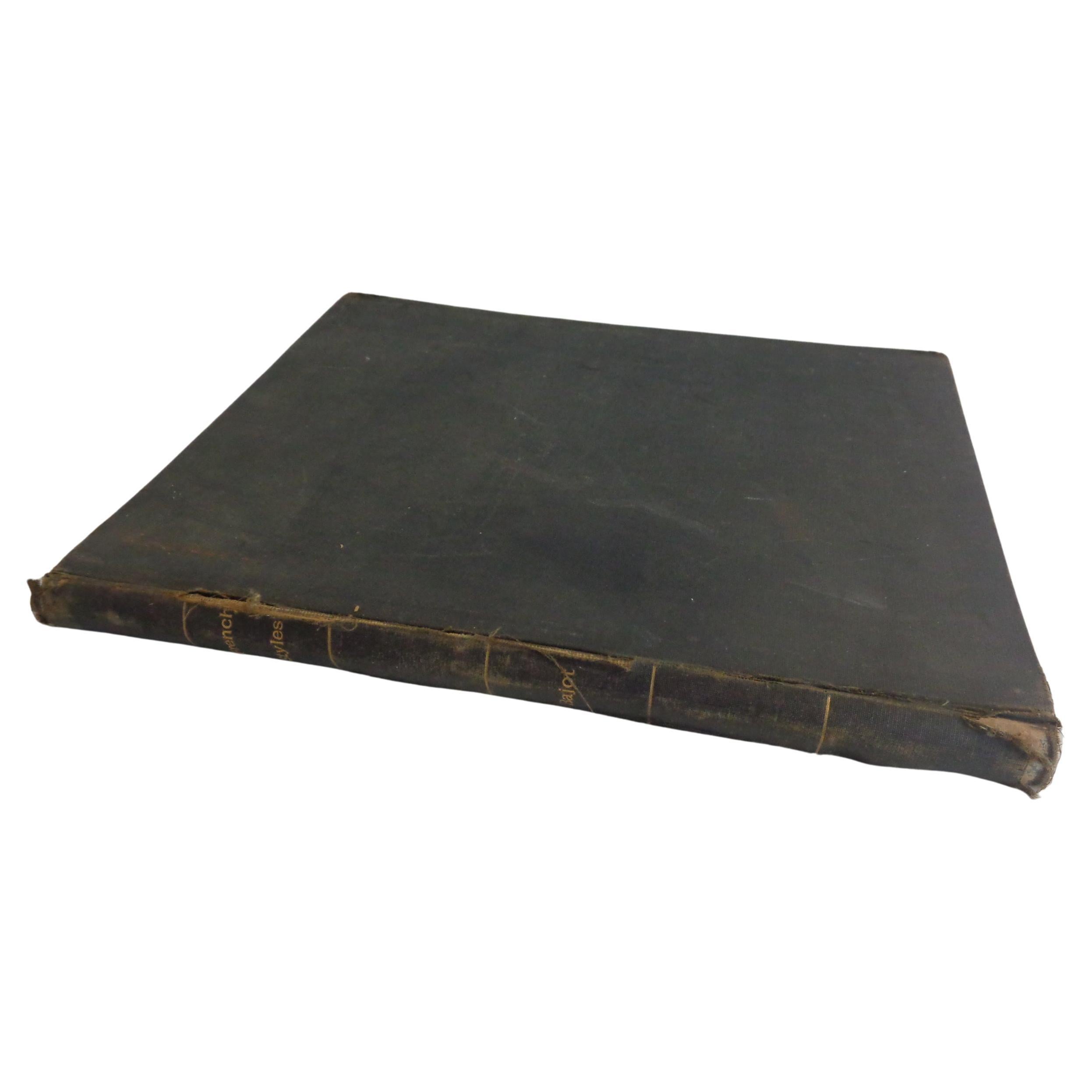  FRENCH STYLES: Furniture & Architecture - Bajot, Paris - 19th C. Folio Book For Sale