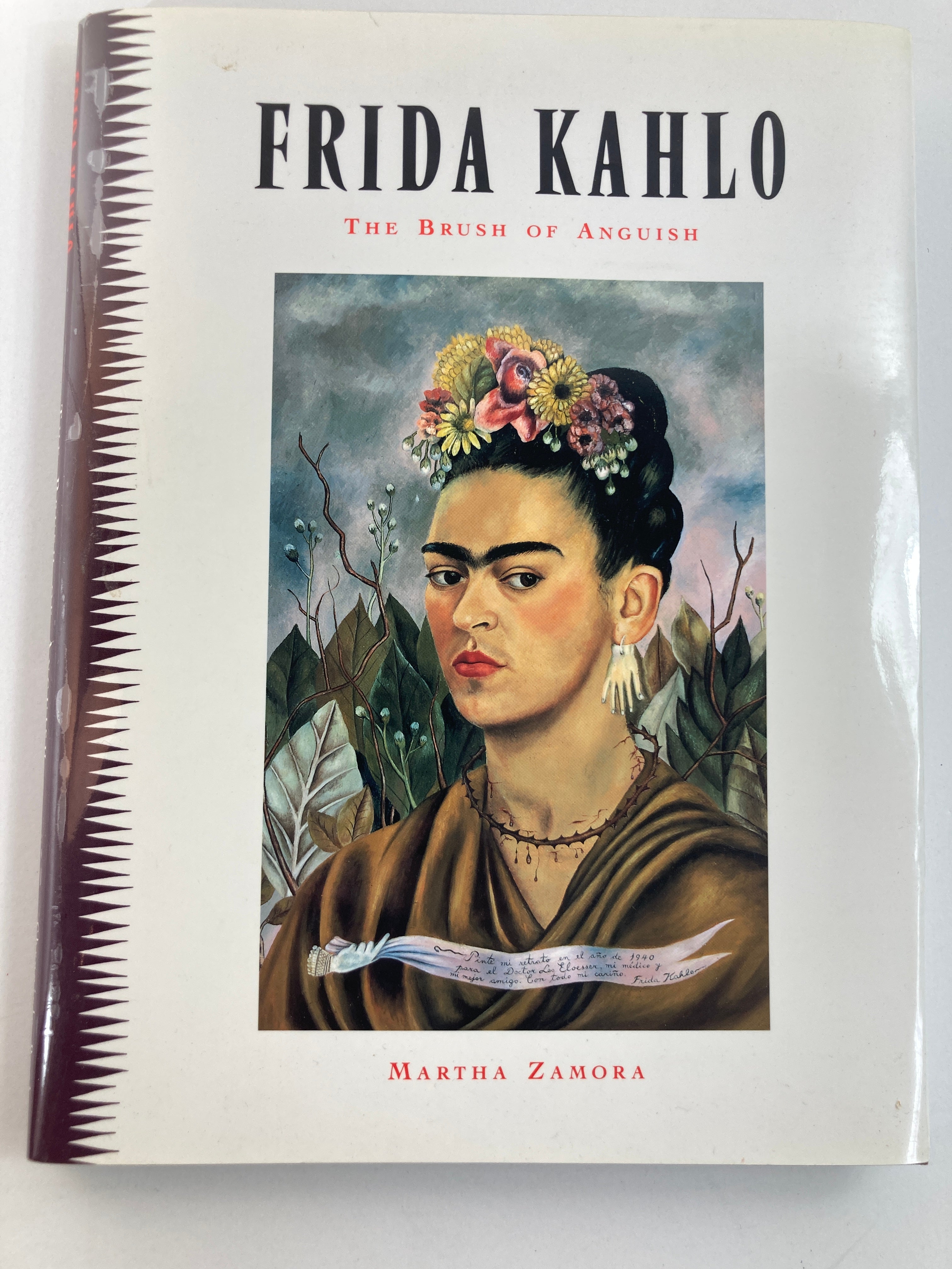 Frida Kahlo The Brush Of Anguish By Zamora, Martha 1st Ed. 1990.
Marilyn Sode Smith (Translator)
Mexican author Martha Zamora captures the essence of one of Mexico's most prolific and talented painters in a single comprehensive volume.