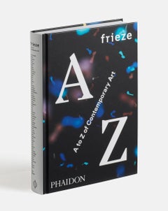 Frieze A to Z of Contemporary Art