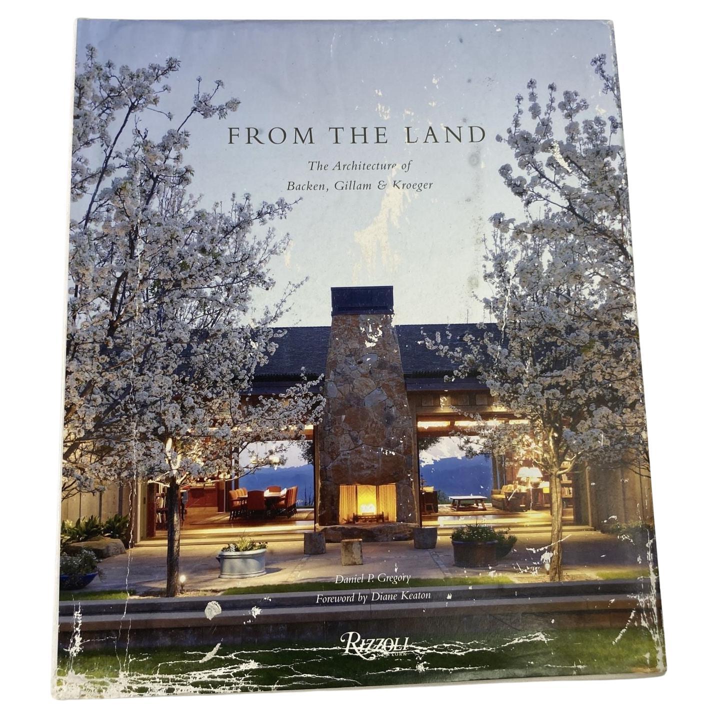Livre à couverture rigide « From the Land Backen, Gillam, & Kroeger Architects » en vente