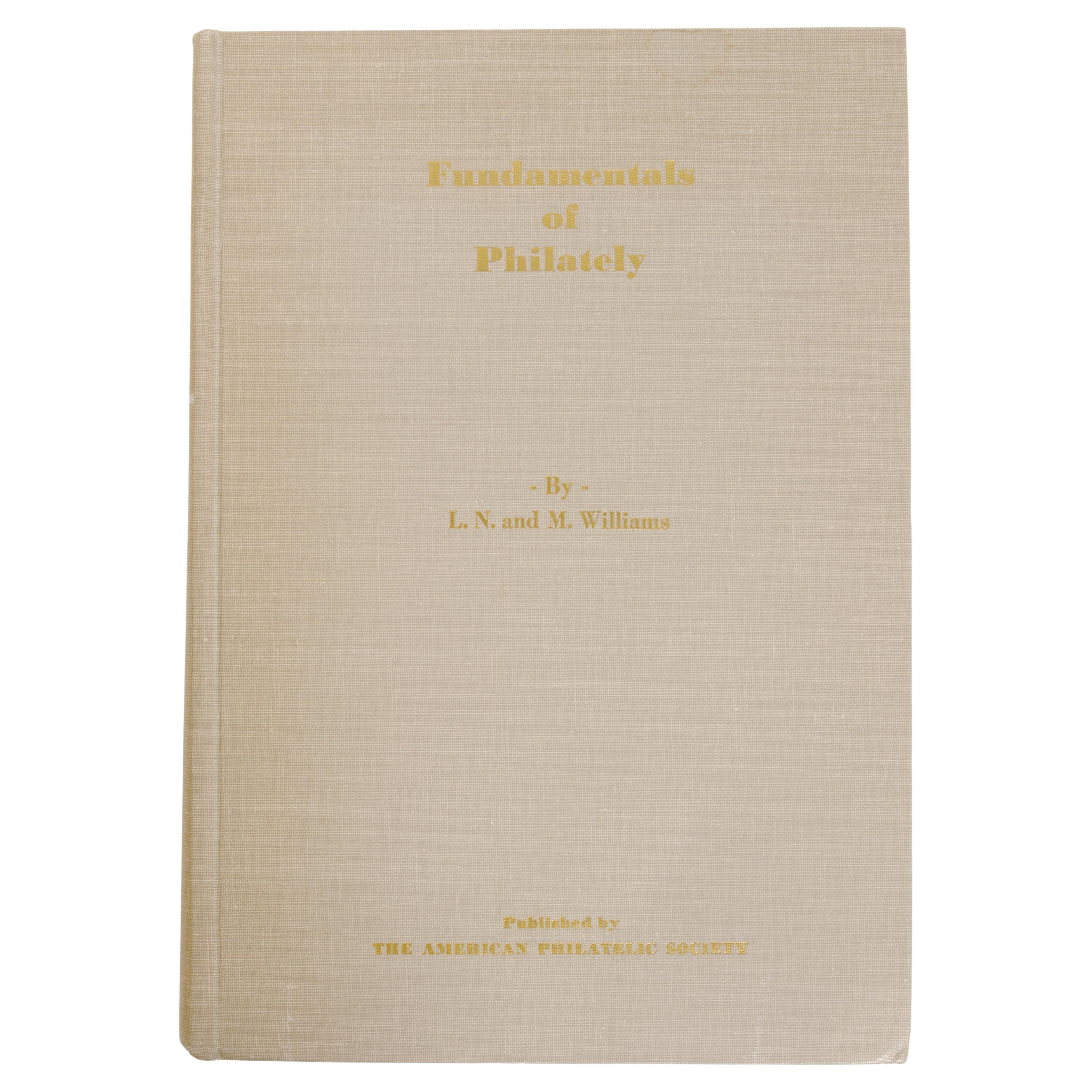 Fundamente de la philatélie par I.L.A. William Williams, 1ère édition, couverture rigide