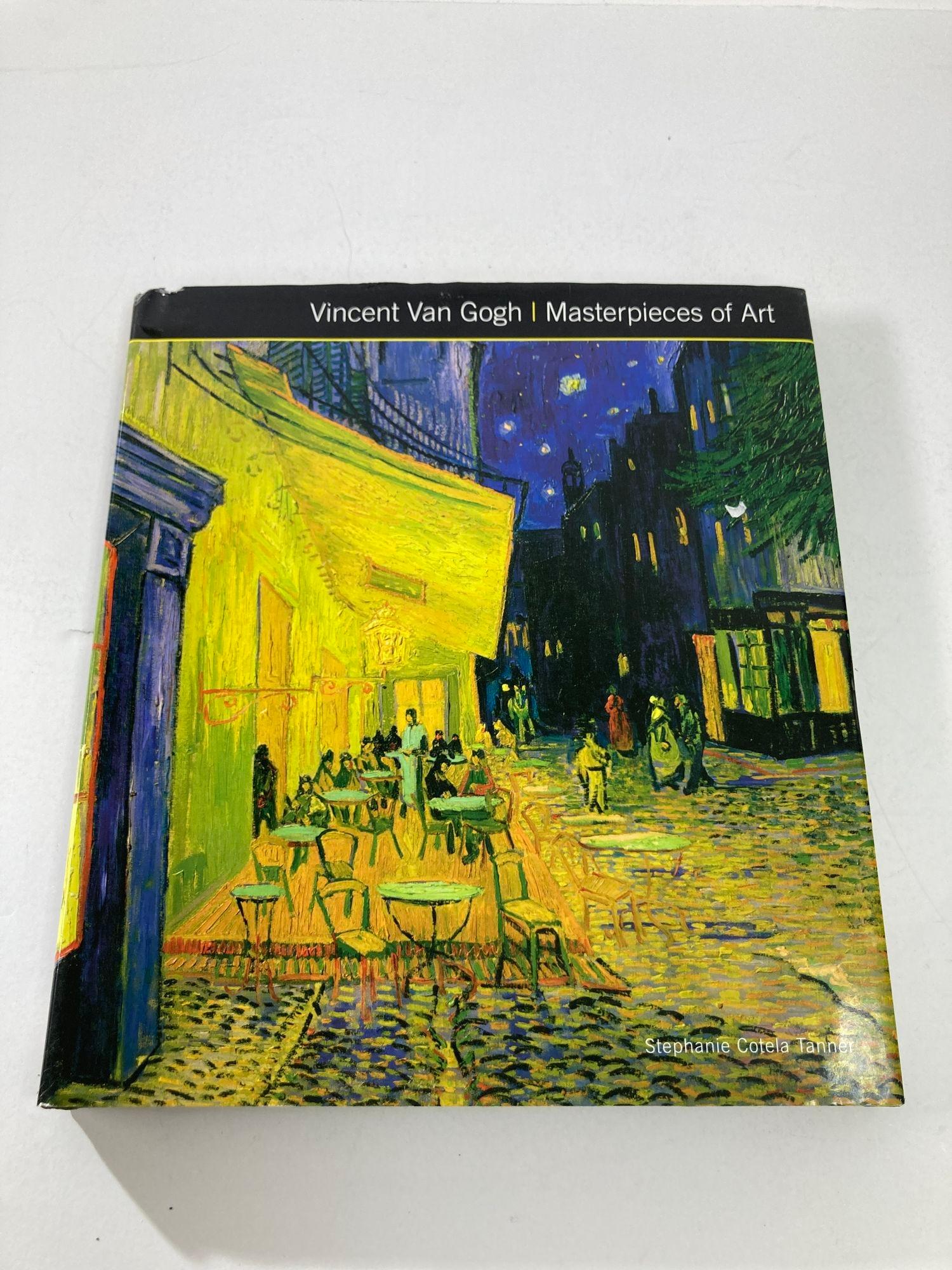 Vincent Van Gogh Masterpieces of Art by Stephanie Cotela Tanner.
Hardcover Art Book
Page count:128
Published:June 12, 2014
Contributor:Susie Hodge
Format:Hardcover
Publisher:Flame Tree Publishing
Language:English
Author:Stephanie Cotela