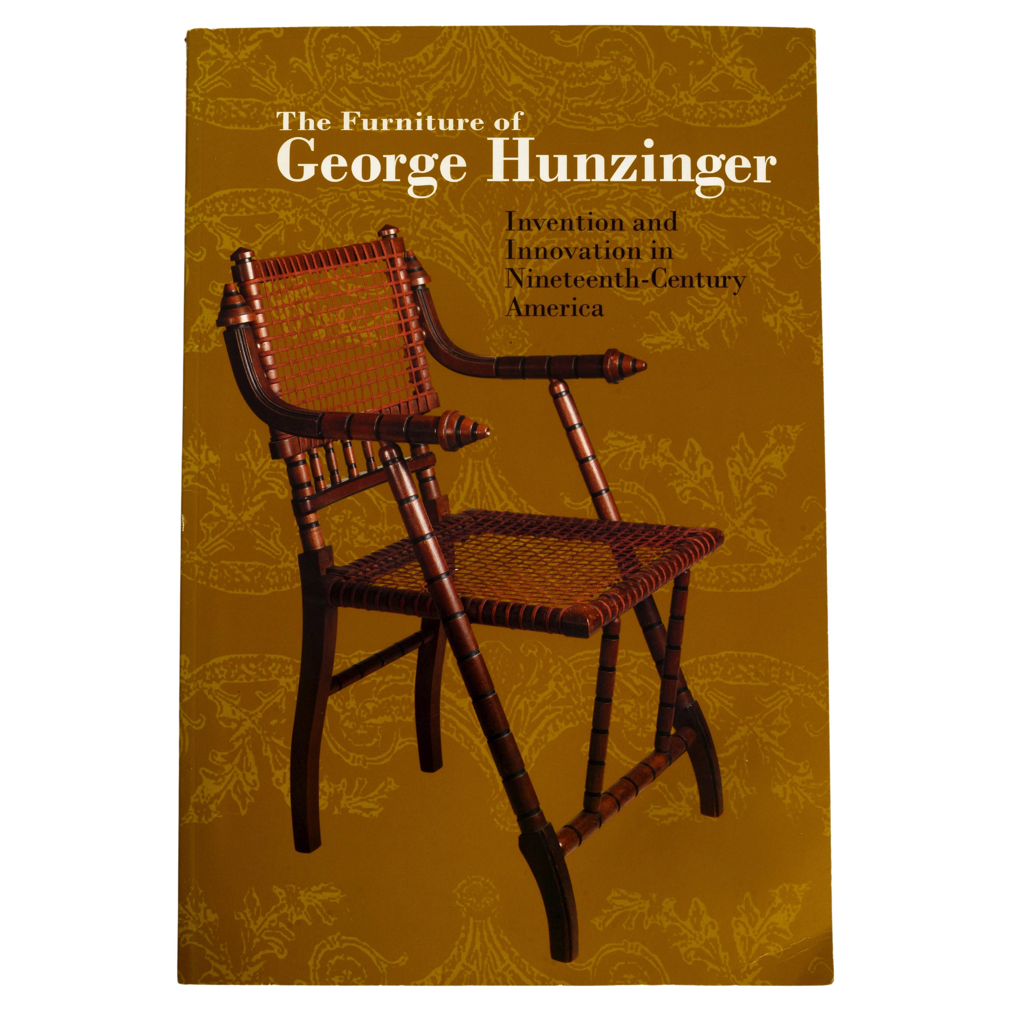 Furniture of George Hunzinger : Invention & Innovation in 19th-Century America (en anglais)