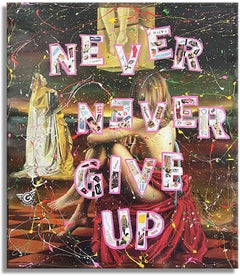 Never Give â€" Originalgemälde auf Leinwand, Gemälde, Acryl auf Leinwand