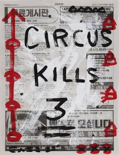 Circus Kills 3 - Retro Letters Urban Contemporary Street Art von Gary John