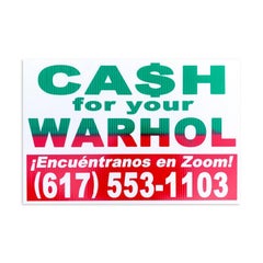 Cash For Your Warhol 1, Screen Print by Geoff Hargadon, 2021