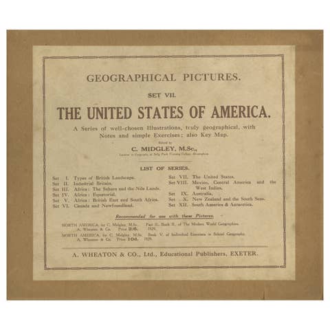 Geographical Pictures of the USA – Set VII by A. Wheaton & Co., ca. 1929
