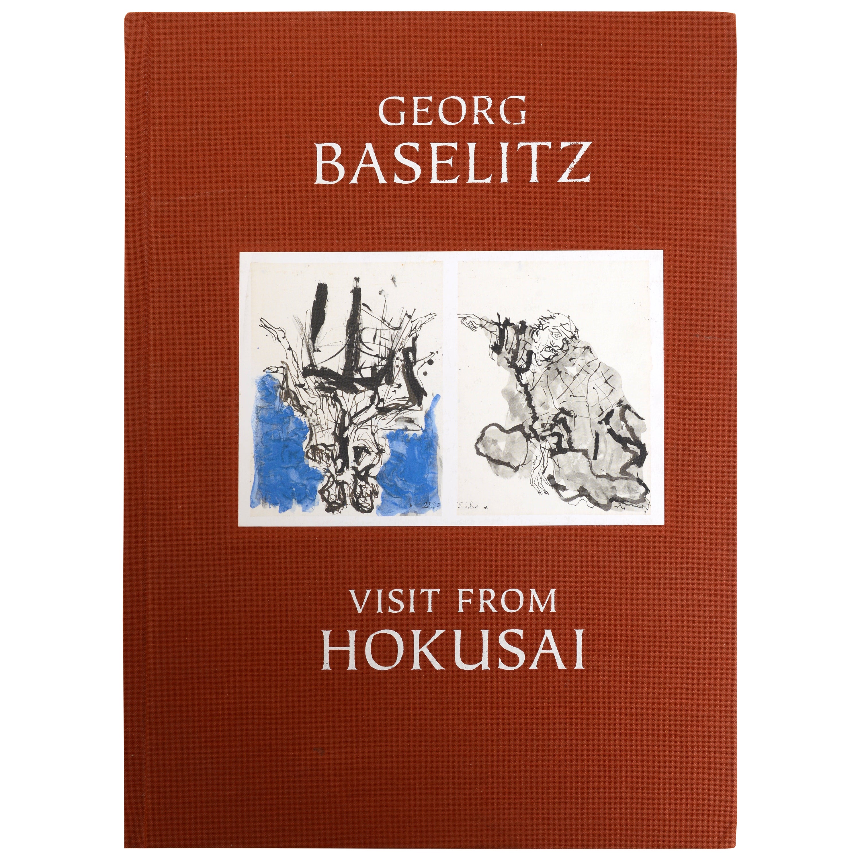 Georg Baselitz, Visit from Hokusai, 1st Ed Exhibition Catalog