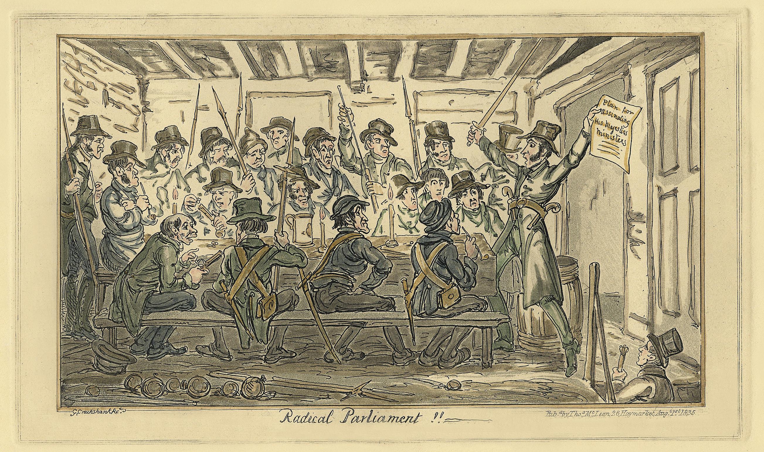 George Cruikshank Figurative Print - Radical Parliament; "Plan to Assassinate Her Magestie's Ministers."