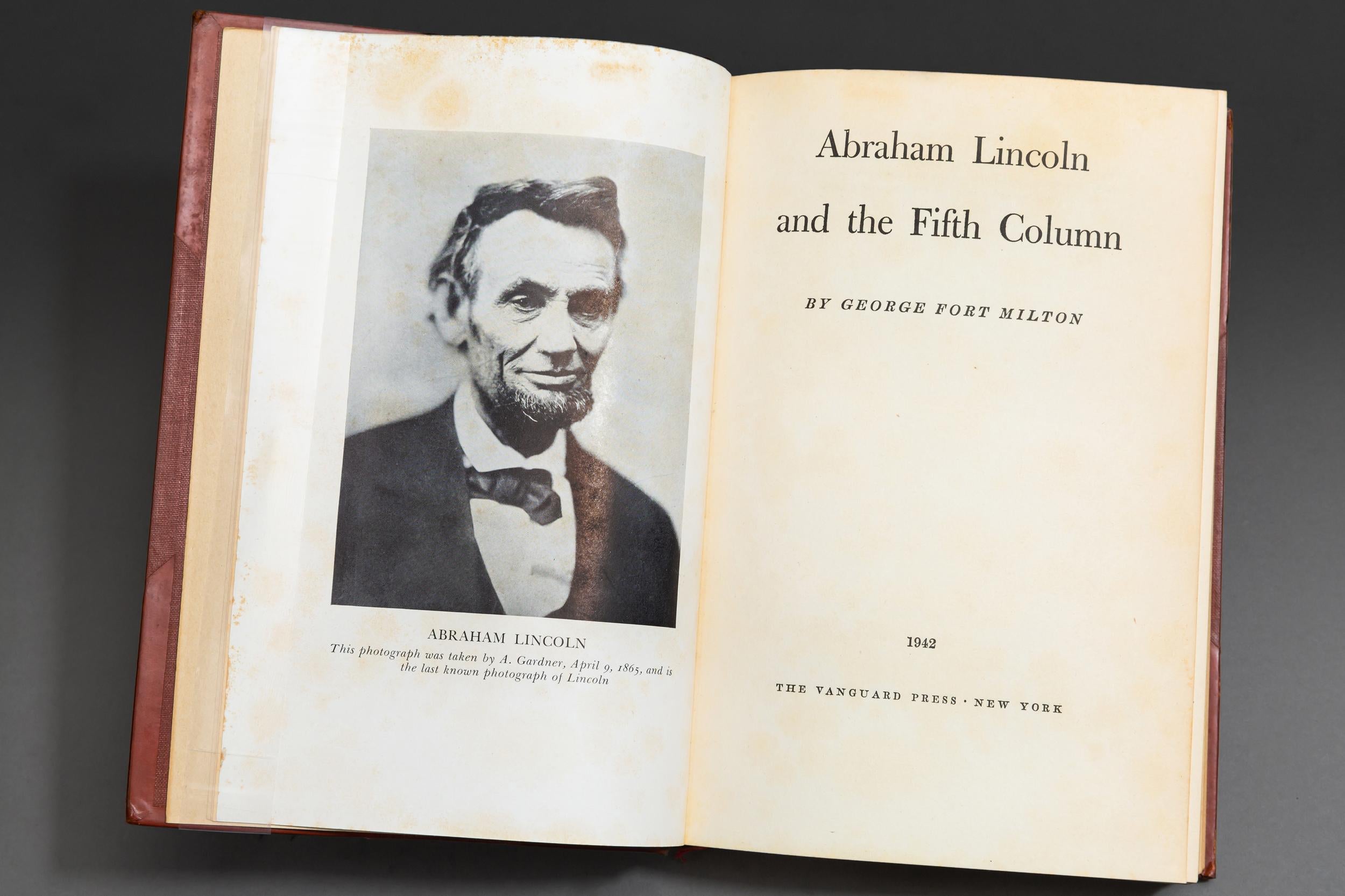 George F. Milton, Abraham Lincoln and the Fifth Column In Good Condition In New York, NY