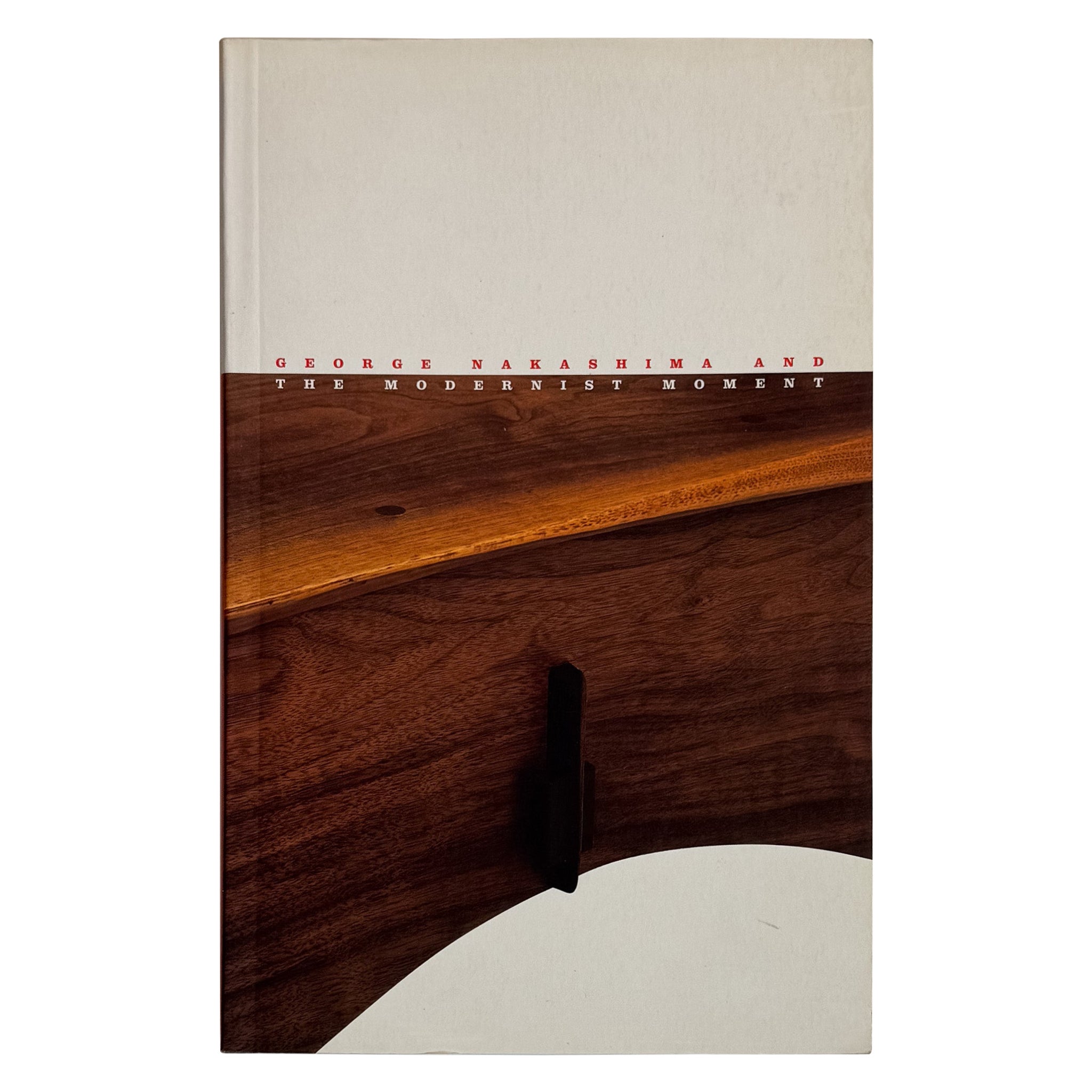 George Nakashima and the Modernist Moment