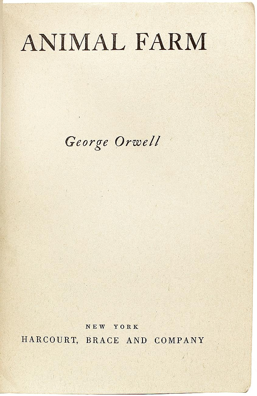 American George ORWELL. Animal Farm. ADVANCE REVIEW COPY OF THE FIRST AMERICAN ED - 1946