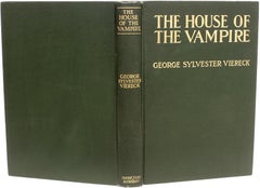 George Sylvester Viereck, The House of the Vampire, 1907, First Edition