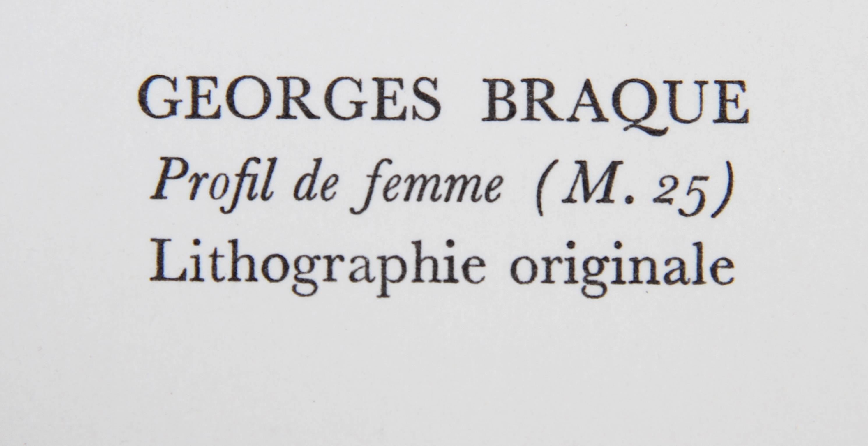 Artist: Georges Braque (after), French (1882 - 1963)
Title: Profil de Femme from Souvenirs de Portraits d'Artistes. Jacques Prévert: Le Coeur à l'ouvrage (M.25)
Year: 1972
Medium: Lithograph, signed in the plate
Edition: 800
Image Size: 8 x 5.5