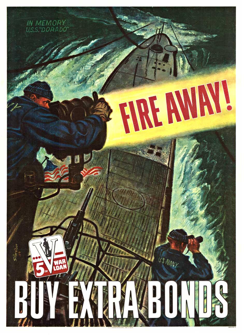 Landscape Print Georges Schreiber - Original Fire Away! Buy Extra Bonds, 5th War Loan" (Achetez des obligations supplémentaires, 5e emprunt de guerre), affiche vintage de sous-marin.