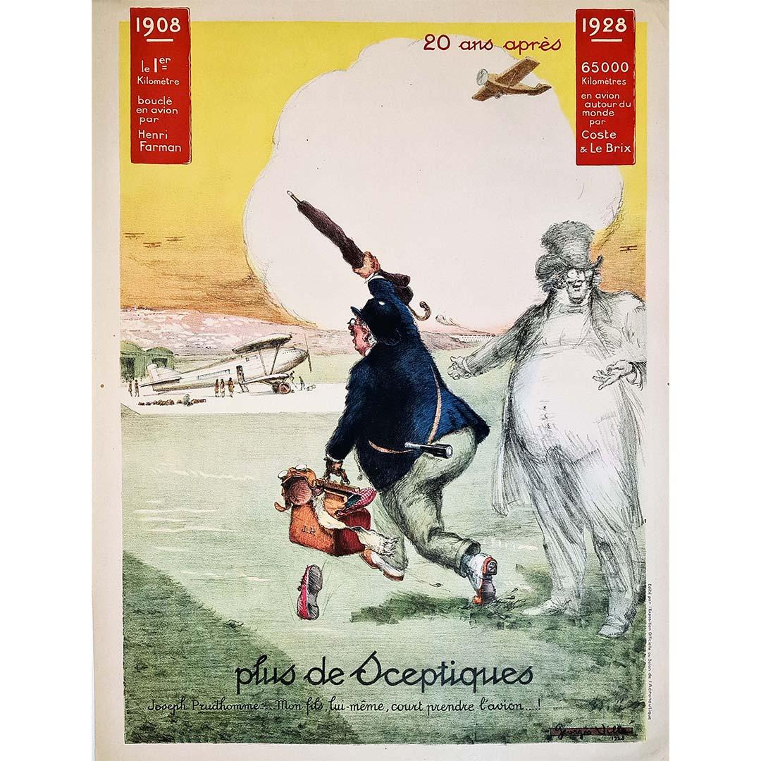 Original poster by Georges Villa commissioned by the French Committee for Aeronautical Propaganda.
For aviation - 20 years later More skeptics Joseph Prudhomme... My son is running to take the plane! With a superb picture of a man wearing a hat and