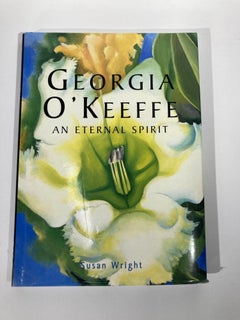 Georgia O'Keeffe: Un espíritu eterno Libro de arte de tapa dura, 2009