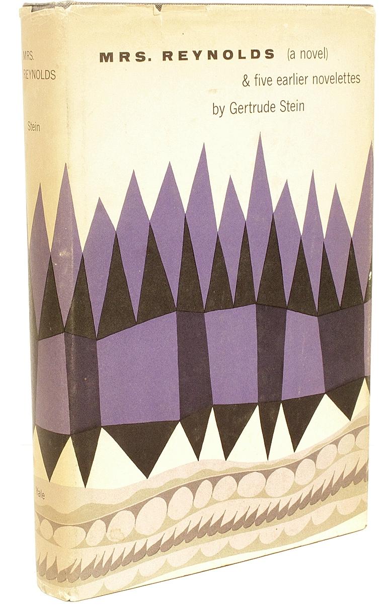 Author: STEIN, Gertrude. 

Title: Mrs. Reynolds and Five Earlier Novelettes.

Publisher: New Haven: Yale University Press, 1952.

FIRST EDITION INSCRIBED BY ALICE TOKLAS. 1 vol., volume 2 of the Yale Edition of the unpublished writings of