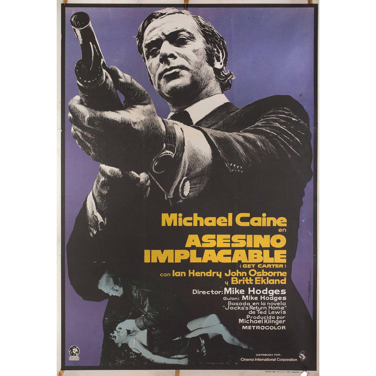 Original 1975 Spanish B1 poster by MAC for the 1971 film Get Carter directed by Mike Hodges with Michael Caine / Ian Hendry / Britt Ekland / John Osborne. Very good-fine condition, folded. Many original posters were issued folded or were