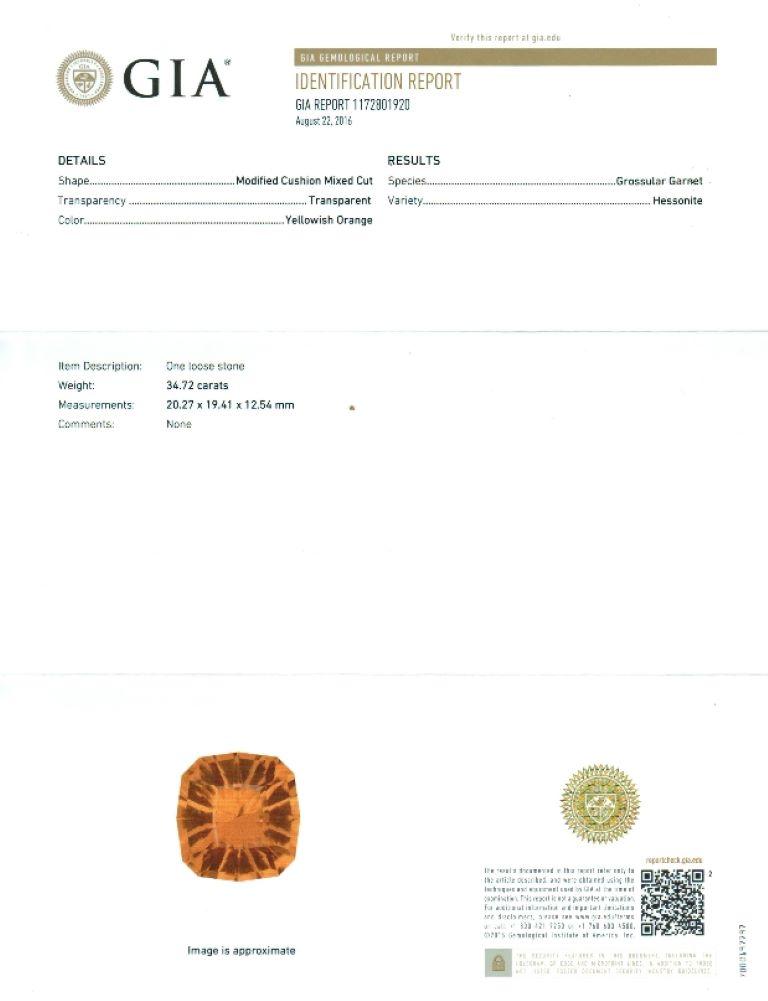 Please inquire for more videos/photos.

Details

Identification: Natural Hessonite Garnet
• Carat: 34.72 carats
• Measurements: 20.27 x 19.41 x 12.54 mm
• Color: Yellowish Orange
• Cut: Brilliant/step
• Report: GIA Report