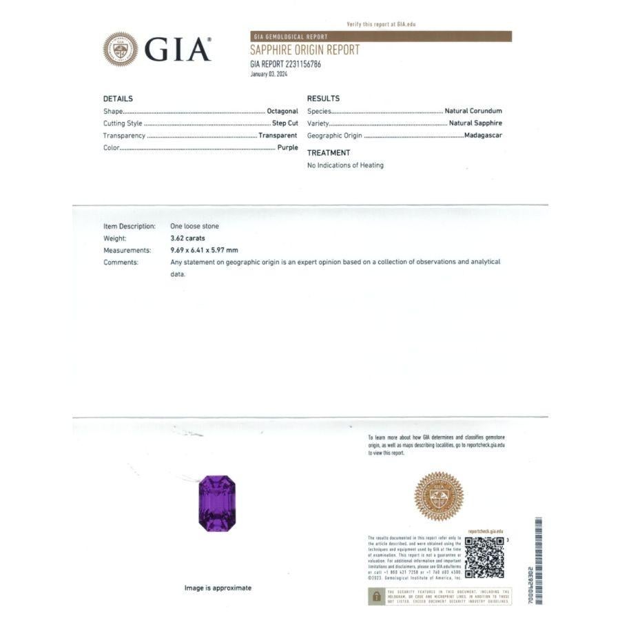 Identification : Saphir violet naturel non chauffé de 3,62 carats avec rapport GIA

Carat : 3,62 carats
Forme : Octogonale
Dimensions : 9,69 x 6,41 x 5,97 mm 
Coupe : Brilliante/Step
Couleur : violet
Clarté : très claire
Traitement : Non