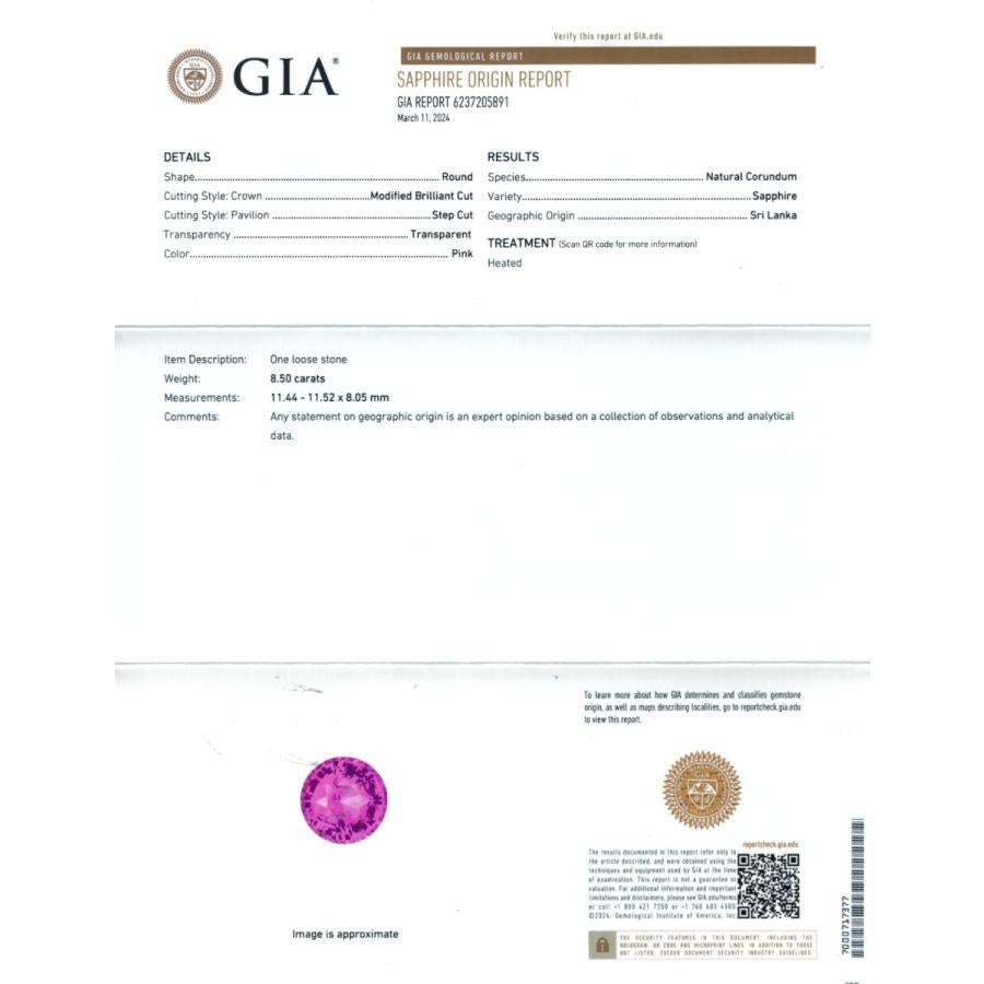 Embrace the elegance of a 8.50 carats Natural Pink Sapphire, round-cut with brilliance in dimensions 11.44 x 11.52 x 8.05 mm. Authenticated by a GIA Report, this gem radiates a vibrant pink hue and boasts very eye-clean clarity, ensuring a